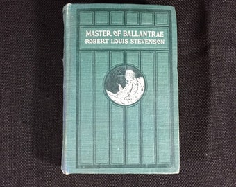 First Edition "Master of Ballantrae", 1906 from Current Literature Publishing Co. - Hardcover - Good/Very Good