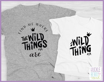 Wild Thing / Ensemble t-shirt familial Find Me Where the Wild Things
