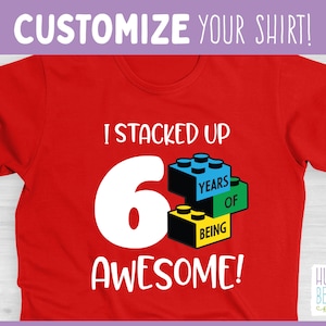 Building Blocks Birthday Shirt / Custom Years of Being Awesome / Stacking Blocks / Child or Toddler Tee Shirt Sizes Available image 2
