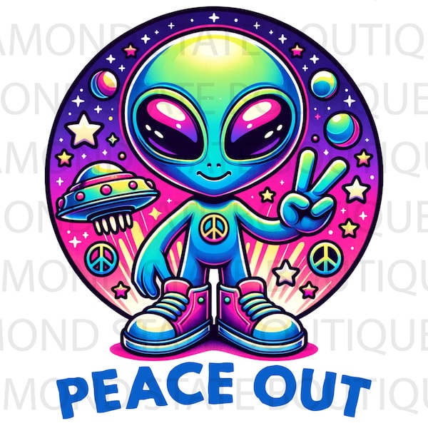 Alien Peace Out Peace Sign Stay Weird Groovy PNG, sublimation, funny images, digital download, clipart, DTF files, waterslide, cardstock