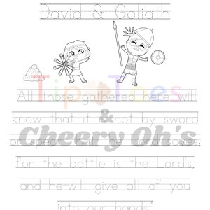 May include: Black and white illustration of David and Goliath from the Bible story. The text "David & Goliath" is at the top of the page. The text "All those gathered here will know that it is not by sword or spear that the Lord saves, for the battle is the Lord's, and he will give all of you into our hands." is written below the illustration. The text "Samuel 17:47" is at the bottom of the page.
