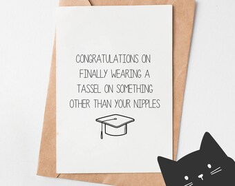 Funny graduation card - Tassles on your nipples