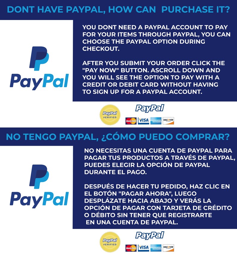 May include: A graphic with the PayPal logo and text in English and Spanish explaining how to pay without a PayPal account. The image includes the PayPal logo, credit card logos, and the words "PayPal Verified".
