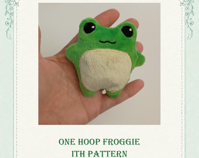 ITH FROG Embroidery File - 4 Sizes - Super Fast 1 Hoop Froggie PATTERN in the hoop