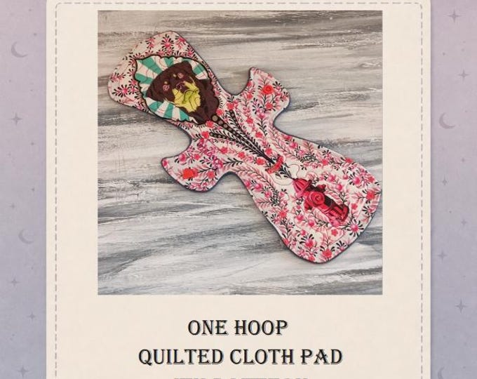 CLOTH PADS ITH 14" Pattern - Quilted Embroidery Design - Reusable Sanitary Pad In The Hoop