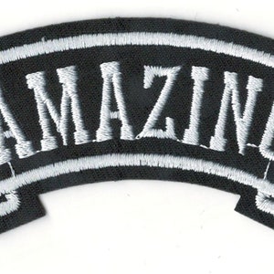 Wordsmith &quot;AMAZING&quot; Banner Embroidered Iron-On Patch - Amazing Unisex Kid&#39;s Iron Adhesive Embroidery Scroll Patch - Iron On  Patch #B304