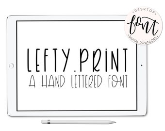 LeftyPrint Font - A Handlettered Font by lefty.script