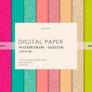May include: Digital paper pack with watercolor and glitter textures in retro Christmas-inspired colors. The design includes pink, teal, coral, and gold glitter stripes. The text reads "DIGITAL PAPER WATERCOLOR + GLITTER TEXTURE".