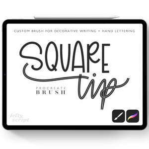 May include: A black tablet shows the words "SQUARE TIP" in a stylish, handwritten font, with the text "CUSTOM BRUSH FOR DECORATIVE WRITING + HAND LETTERING" above. The tablet also shows two app icons and a stylus.