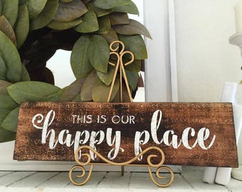 This is our happy place wood sign, Home Is Our Happy Place Sign, Home Sign, Happy Place, Living Room Decor, Entryway Decor, Gift for Mom,