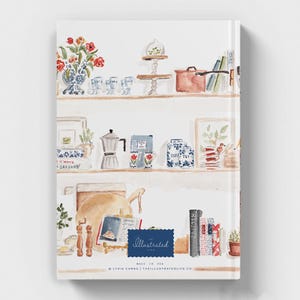 May include: A watercolor illustration of a kitchen shelf with various items, including a red pot, a coffee pot, a glass cloche, a book titled "Recipes", and a book titled "Cookies". The shelf is painted in a light wood tone and has a white background. The text "The Illustrated Life" is printed in blue at the bottom of the image.