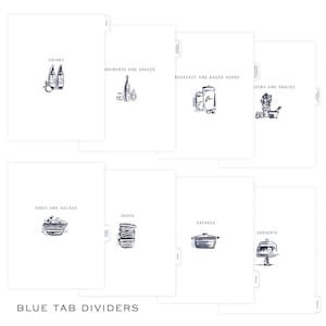 May include: White tab dividers with blue ink illustrations and text. Categories include Drinks, Condiments and Sauces, Breakfast and Baked Goods, Appetizers and Snacks, Sides and Salads, Soups, Entrees, and Desserts. The text "BLUE TAB DIVIDERS" is at the bottom.