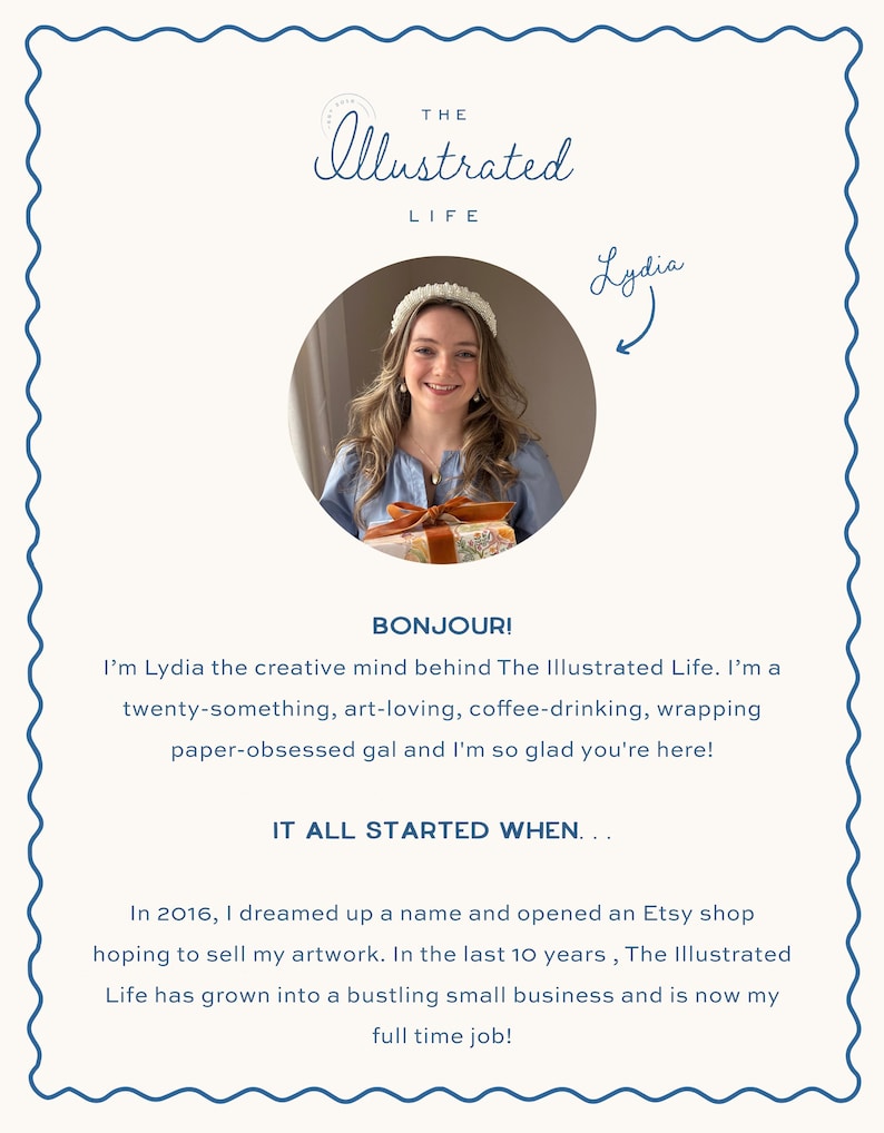 May include: A digital graphic featuring the text The Illustrated Life and a circular photograph of a person wearing a white headband and blue shirt. The text includes the greeting BONJOUR and a short biography about the business owner Lydia.