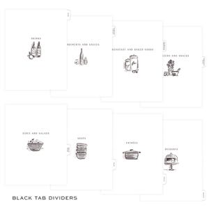 May include: White tab dividers with black illustrations and text. The dividers are labeled with categories like "Drinks," "Sides and Salads," and "Desserts." The text "BLACK TAB DIVIDERS" is at the bottom. The illustrations are simple line drawings.