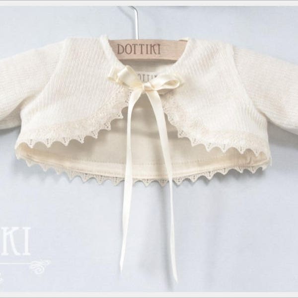 Girls  Christening Bolero  - Baby Girl Cardigan with Thin or Warm Lining - Girls Shrug  in White, Ivory or Cream / Ecru