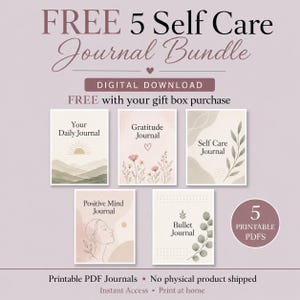May include: A digital download graphic featuring five printable self-care journals. The journals include titles such as "Your Daily Journal," "Gratitude Journal," and "Bullet Journal." The image has a soft, neutral color palette with botanical and line art illustrations.