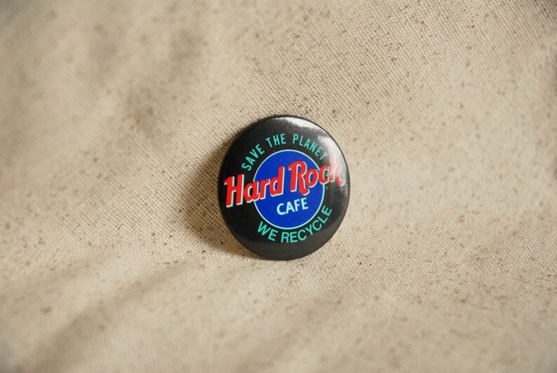 black Hard Rock button Hard Rock Cafe Vintage button We Recycle Hard Rock Cafe