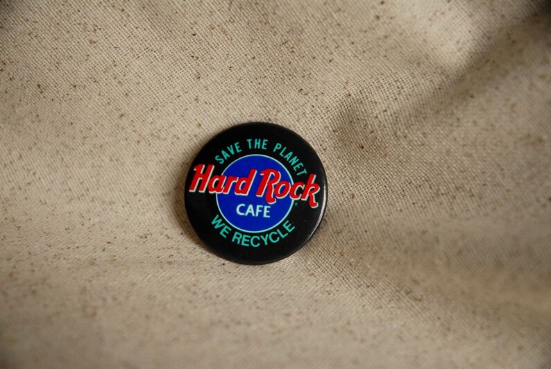 black Hard Rock button Hard Rock Cafe Vintage button We Recycle Hard Rock Cafe