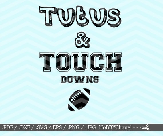 Tutus And Touchdowns Svg Decal Cutting File Baby Girl Newborn Etsy