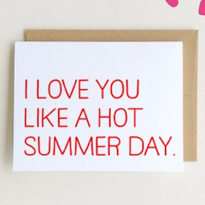 Tarjeta I love you, Like a Hot Summer Day, Red Letter Card, Valentine's Day Card, SKU: FC103