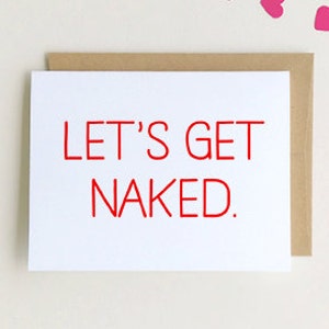 Sexy Liebeskarte, Let's Get Naked, freche Valentinstagskarte, Jubiläumskarte SKU : FC101