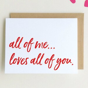 Valentine Card Valentines Day Card &quot;All of me loves all of you&quot; Girlfriend Card Boyfriend Card Anniversary Card Love Romantic Quote Card