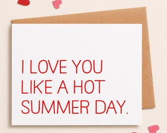 I love you card, Like a Hot Summer Day, Red Letter Card, Valentine's Day Card, SKU : FC103