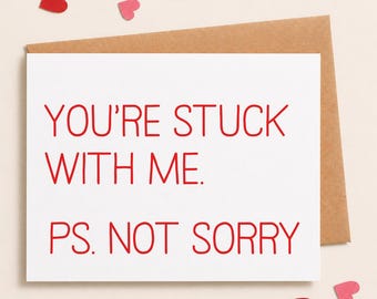 Tarjeta de amor, tarjeta de aniversario, tarjeta de amor divertida, tarjeta para esposo, tarjeta para novio, atrapado conmigo, estás atrapado conmigo, Ps, no lo siento