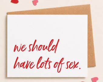 Valentine Card Valentines Day Card "Lots of sex" Girlfriend Card Boyfriend Card Adult Valentine Naughty Mature Sexy Valentine
