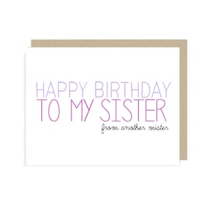 Tarjeta de cumpleaños divertida / Tarjeta de cumpleaños de la hermana / Feliz cumpleaños hermana de otro señor / Tarjetas divertidas / Tarjeta de cumpleaños hermana {SKU: FC141}