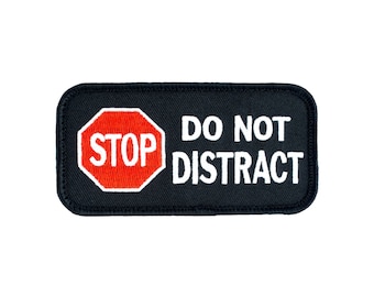 Stop - Do Not Distract - SD-010 Service Dog Embroidered Patch - 4 Inch Wide X 2 Inch Tall