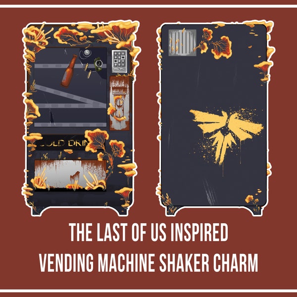 Charm Shaker pour distributeur automatique The Last of Us