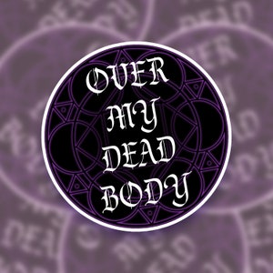 FFXIV | Black Mage &#39;Over My Dead Body&#39; Leylines Sticker