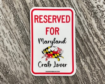 Reserved For Maryland Crab Lover Stickers  |  Crab Lover Sticker  |  Maryland Pride  |  Decals