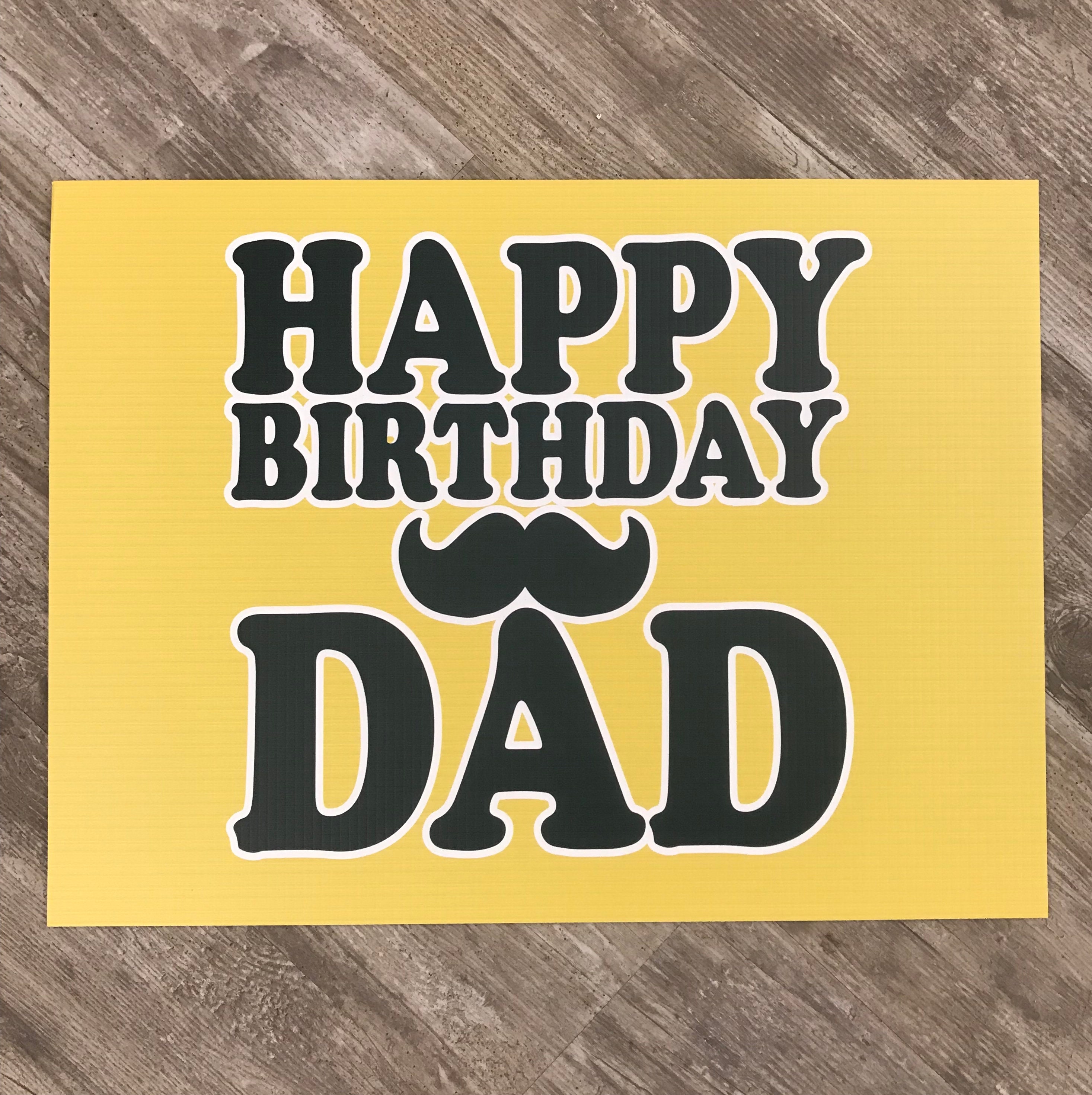 Happy Birthday Dad Sign Birthday Yard Sign | Etsy