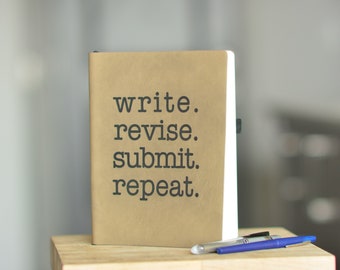 write. revise. submit. repeat. /Engraved Notebook / Writing Inspiration Journal / Academic Humor / Graduate Student Gift / PhD Gift / Writer