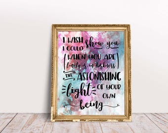 I Wish I Could Show You When You Are Lonely // Hafiz of Shiraz  // Digital Print // Poetry Print // Digital Download