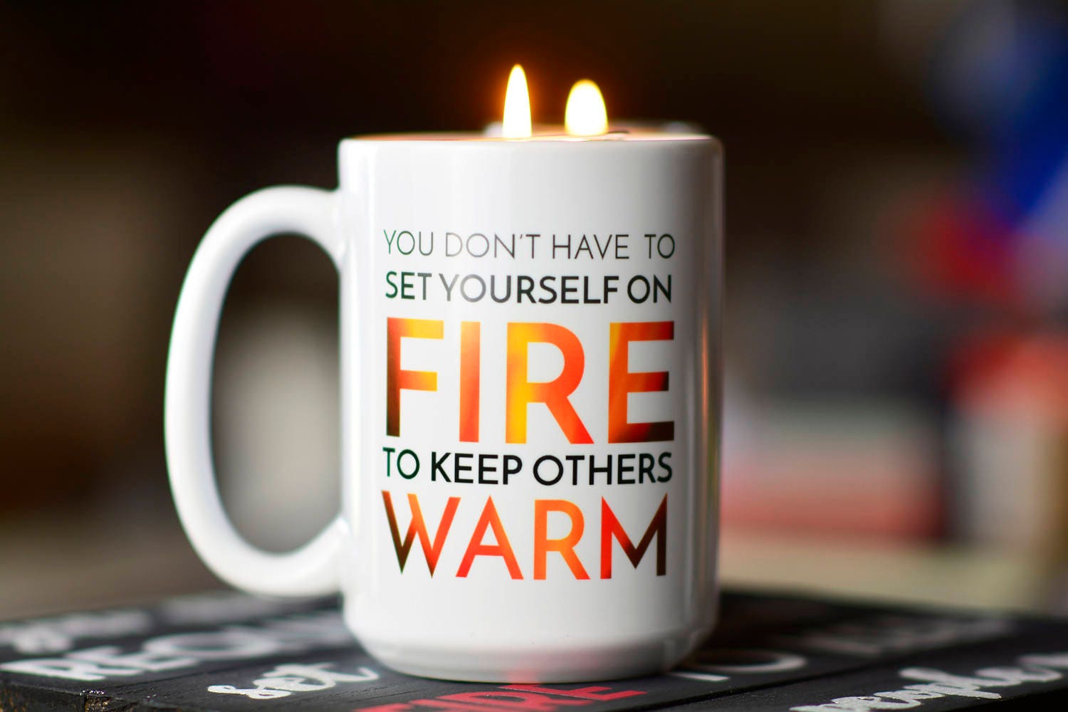 You Don't Have to Set Yourself on Fire // Self-Care Mug // Audre Lorde Mug // Self-Preservation // Gifts for Her // Feminist Gift