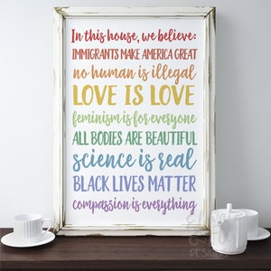 Dans cette maison, nous croyons // Impression numérique // Love is Love // Black Lives Matter // Téléchargement numérique // Arc-en-ciel // Justice sociale