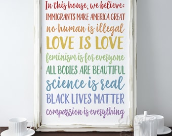 In This House, We Believe // Digital Print // Love is Love // Black Lives Matter // Digital Download // Rainbow // Social Justice