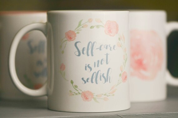 Self-Care is Not Selfish // Self-Care Mug // Audre Lorde Inspired Mug // Self-Preservation // Gifts for Her // Feminist Mug