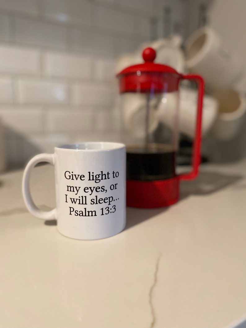 Psalm 13:3 Mug image 1