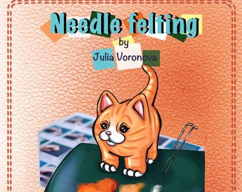 Needle felting PDF book tutorial