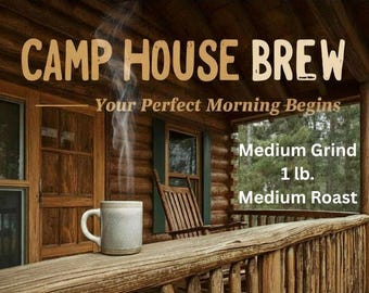 Camp House Brew (Ground 1lb Organic)