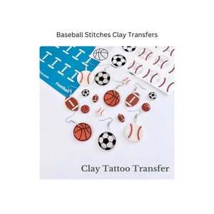 May include: Clay transfers for creating earrings with a baseball, basketball, football, and soccer ball design. The transfers are on clear sheets with white outlines of the sports balls. The image also shows earrings made with the transfers.
