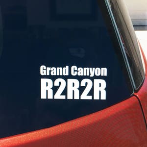 Rim to Rim to Rim vinyl car window sticker, R2R2R decal, Grand Canyon hike