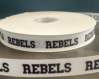 Rebels ribbon, 7/8” grosgrain ribbon, school mascot ribbon, Rebels school ribbon