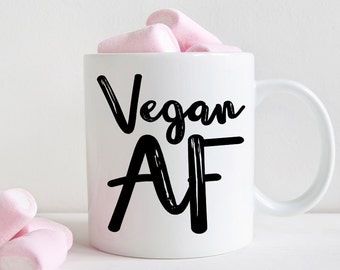 Vegan AF coffee mug, vegan gift (M368)