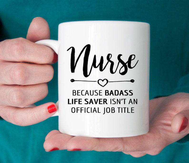 Gift for nurse, Nurse mug, Badass lifesaver official job title, nurse gift ideas, graduation M263 image 1