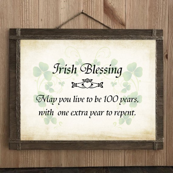 Inspirational Signs Blessing Sign Irish Blessing Inspirational Quotes Irish Sayings
